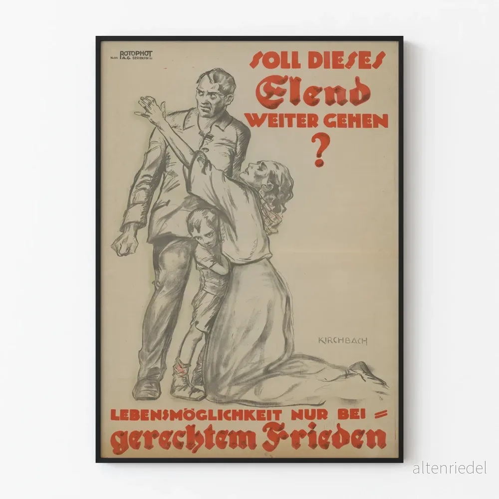 Historisk tysk propagandaposter « Ska detta elände fortsätta? »