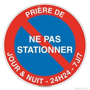 AUA SIGNALETIQUE bön att inte parkera dag och natt 24 timmar 7 j/7 Ø 270 mm, vinyl självhäftande 3666180385404