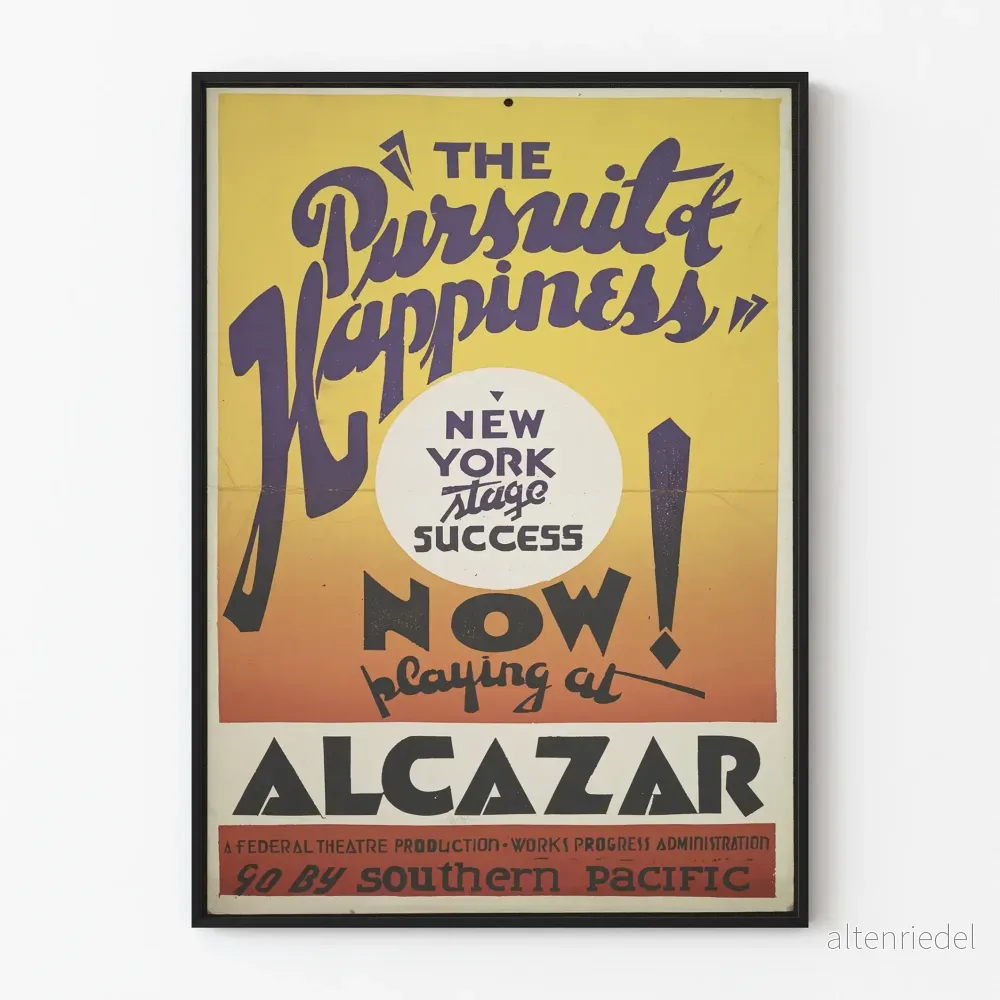 Vintageposter The Pursuit of Happiness för väggdekoration Vintageposter The Pursuit of Happiness för väggdekoration