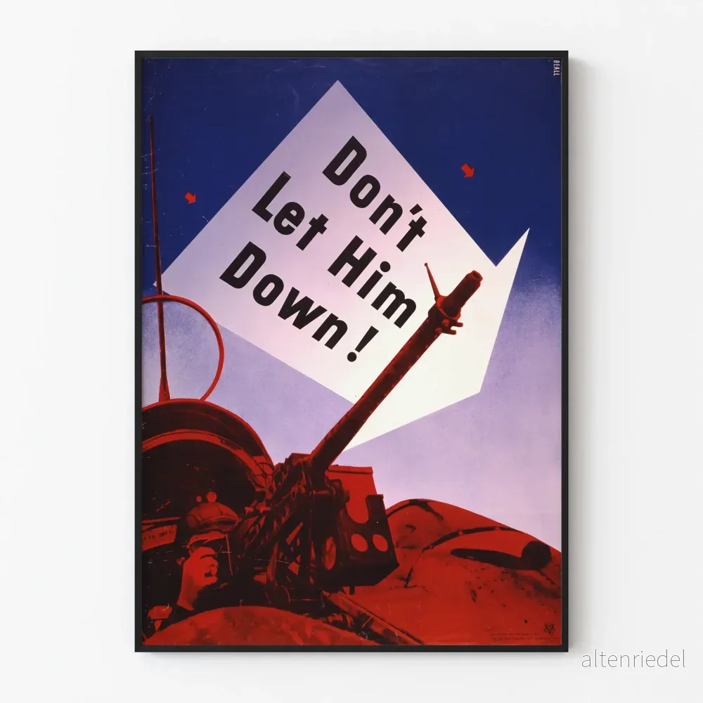 Vintage militärposter « Låt honom inte bli besviken »