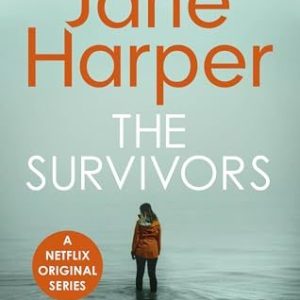 The Survivors: ’I loved it’ Louise Candlish 9780349143743 The Survivors: ’I loved it’ Louise Candlish 9780349143743