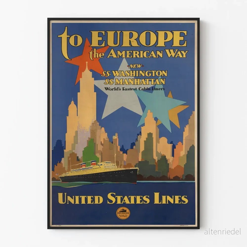 Vintageposter 'To Europe The American Way' United States Lines
