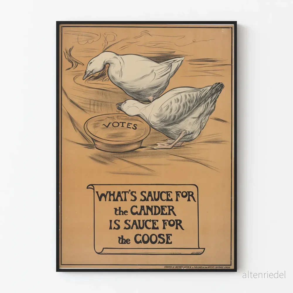 Vintage poster för dekoration « What's Sauce for the Gander is Sauce for the Goose »