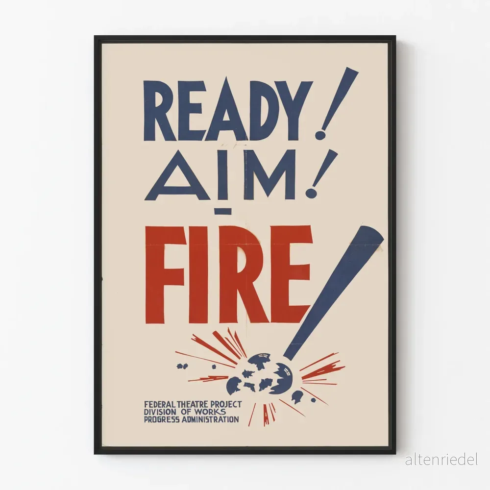 Väggposter Ready Aim Fire - Vintage väggdekoration